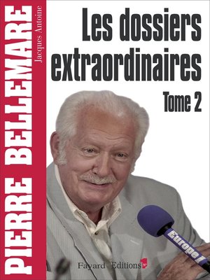 cover image of Les Dossiers extraordinaires, t2